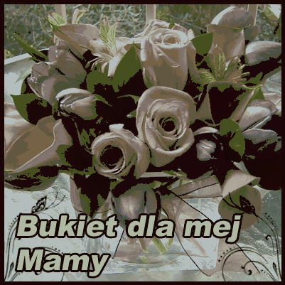 Bukiet dla mej mamy